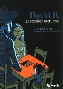 Les complots nocturnes : dix-neuf rêves : de décembre 1979 à septembre 1994
