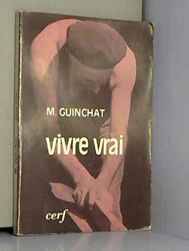 Vivre vrai