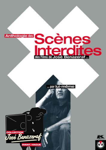 Couverture de Anthologie des scènes interdites des Films de José Bénazéraf