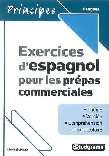 Exercices d'espagnol pour les prépas commerciales