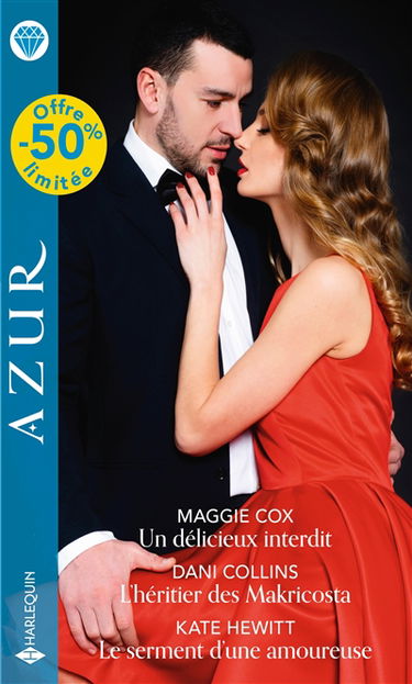 Un délicieux interdit. L'héritier des Makricosta. Le serment d'une amoureuse
