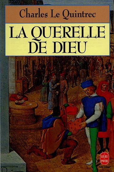 La Querelle de Dieu