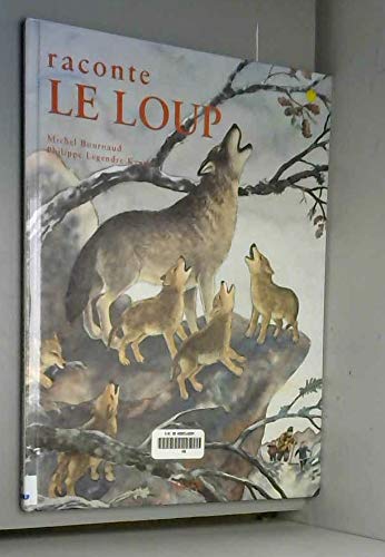 Raconte le loup