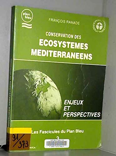 Couverture de La conservation des écosystèmes méditerranéens : enjeux et perspectives