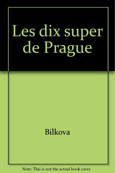 Les dix super de Prague