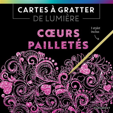 Couverture de Cartes à gratter de lumière : coeurs pailletés
