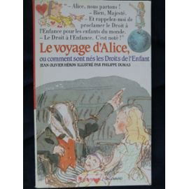Le voyage d'Alice ou Comment sont nés les droits de l'enfant