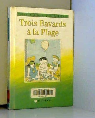 Trois bavards à la plage