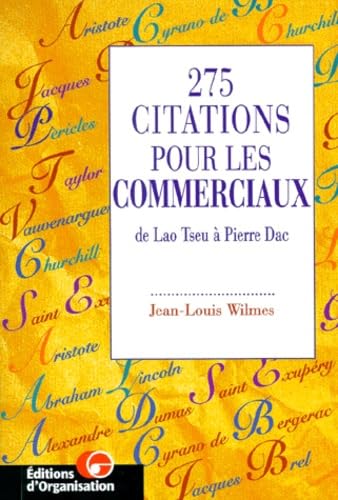 275 citations pour les commerciaux. De Lao-Tseu à Pierre Dac