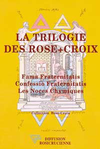 La trilogie des Rose-Croix