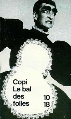 Le bal des folles. Une langouste pour deux