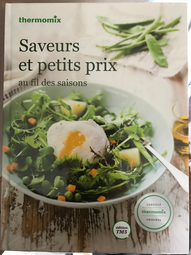 Couverture de Saveurs et petits prix au fil des saisons Thermomix Tm5
