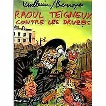 Raoul Teigneux contre les Druzes