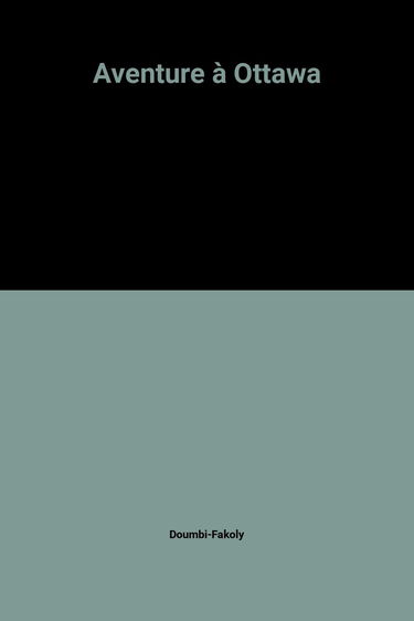 Aventure à Ottawa