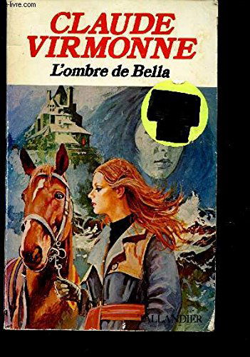 L'ombre de bella