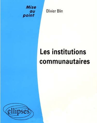 Les institutions communautaires