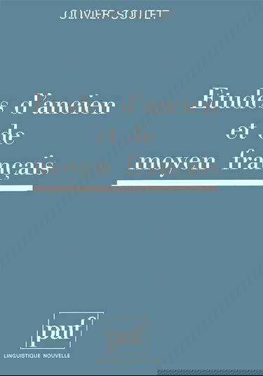 Etudes d'ancien et de moyen français