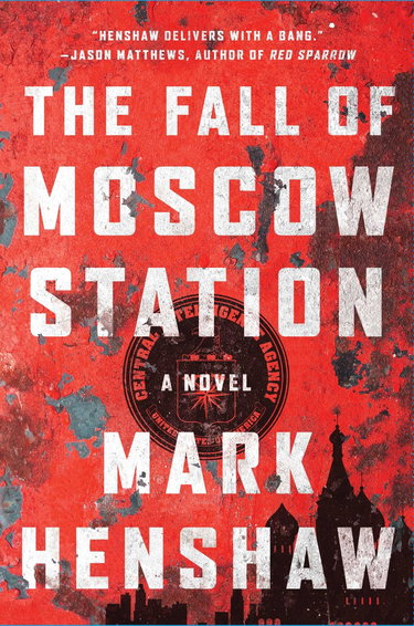 Couverture de The Fall of Moscow Station: A Novel