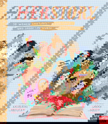 HerStory: 50 Women and Girls Who Shook the World (Stories That Shook Up the World)