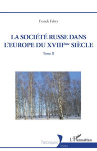 La société russe dans l'Europe du XVIIIème siècle