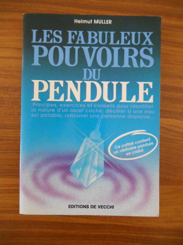 Les Fabuleux pouvoirs du pendule