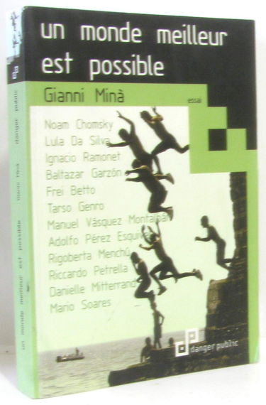 Un monde meilleur est possible