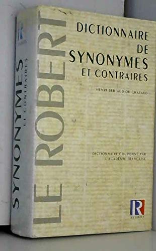 Dictionnaire synonymes et contraires