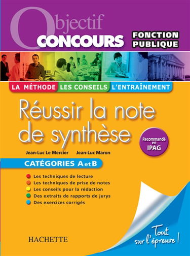 Réussir la note de synthèse : catégories A et B