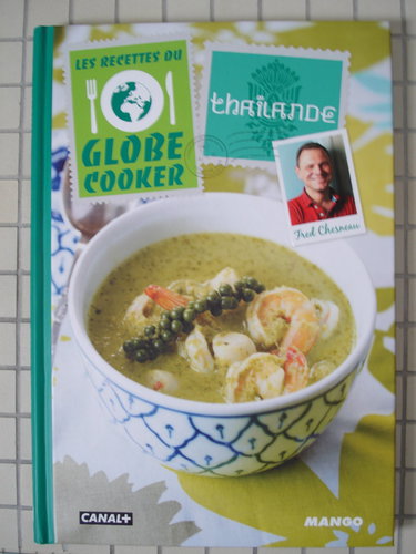 les recettes du globe cooker : thailande