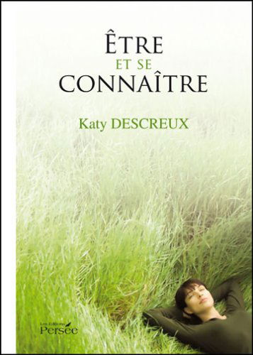 Etre et Se Connaitre