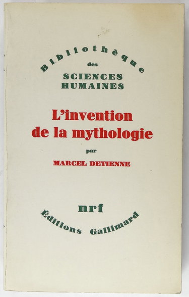 L'Invention de la mythologie