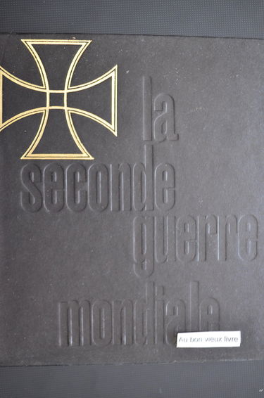 La Seconde Guerre Mondiale - L'épopée du désert - Volume 2 - La bataille d'El-Alamein