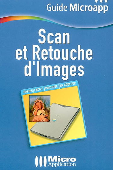 Scan et retouche d'images