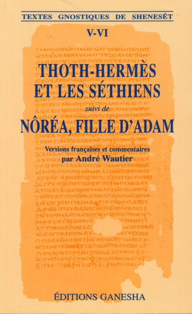 Couverture de Thoth-hermes et les sethiens