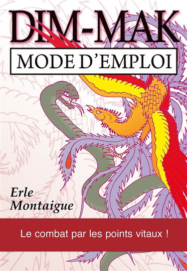 Dim mak : mode d'emploi