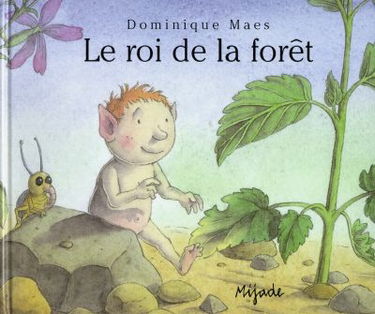 Le roi de la forêt