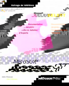 Microsoft Access 97 au quotidien