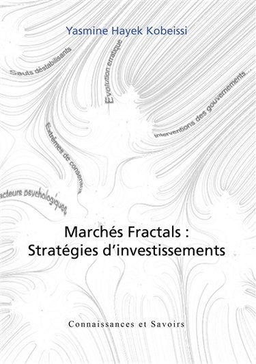 Marchés fractals : stratégies d'investissements