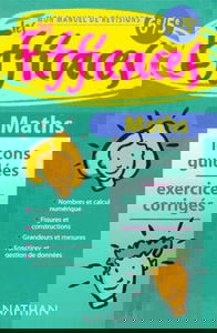 Maths 6e-5e : mon manuel de révisions