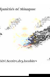 Propheties de Monarque: La Retour de Charlemagne
