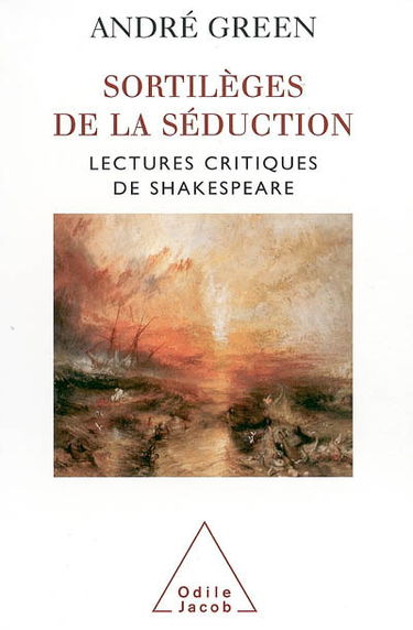 Sortilèges de la séduction : lectures critiques de Le songe d'une nuit d'été, Antoine et Cléopâtre, La tempête, Le phénix et la Colombe de William Shakespeare
