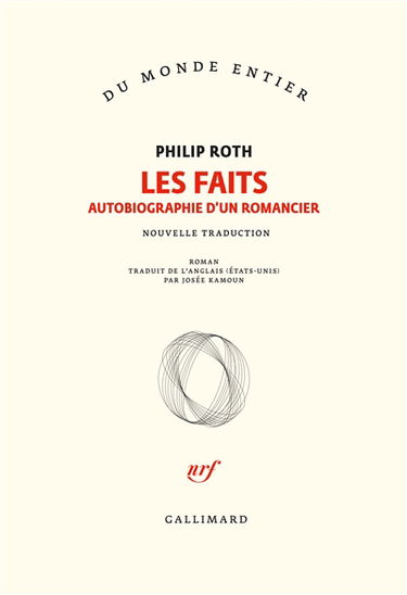 Les faits : autobiographie d'un romancier