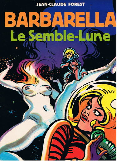 Barbarella. Le semble-lune
