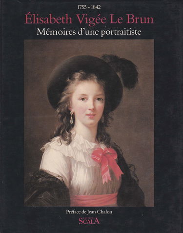 Mémoires d'une portraitiste: 1755-1842, [extraits]