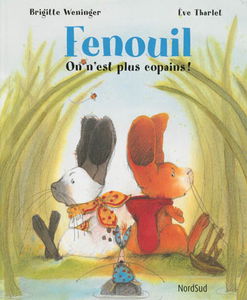 Fenouil, on n'est plus copains !