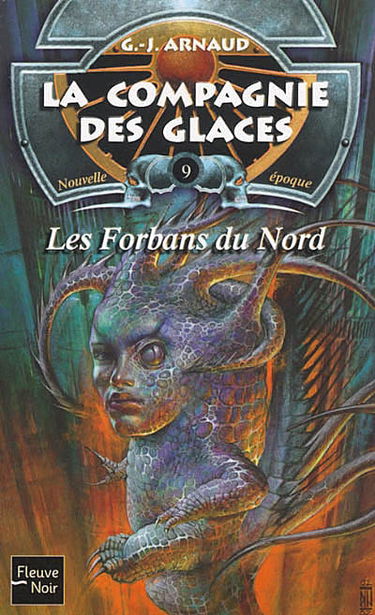 La compagnie des glaces : nouvelle époque. Vol. 9. Les forbans du Nord