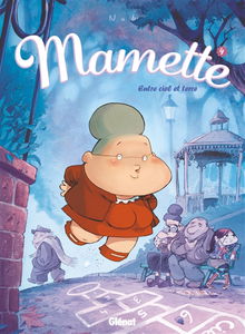 Mamette. Vol. 4. Entre ciel et terre