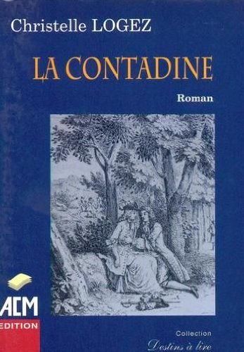 Couverture de La Contadine (Destins à lire)
