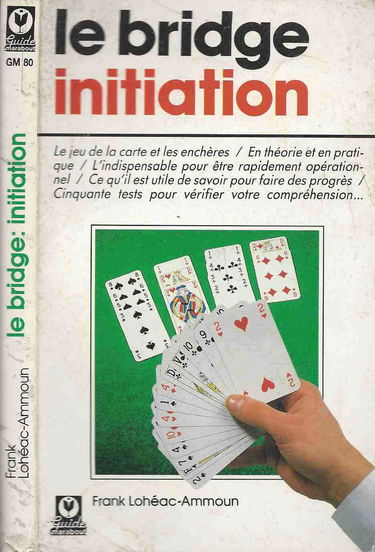 Le Bridge, initiation (Collection Guides Marabout)
