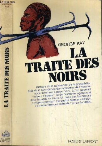 La Traite des Noirs